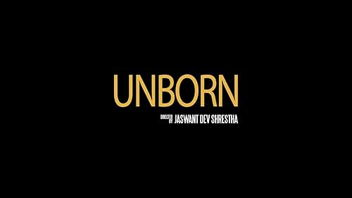 Set in a small town in California and inspired by true events, Unborn is the story of a pregnant mother of two girls who feel the pressure to abort the pregnancy in order to fulfill her family's desire to have a boy.