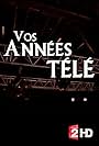 Vos années télé (2012)