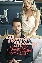 Revenge Marriage, Sweet Love