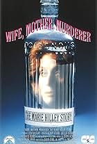 Wife, Mother, Murderer