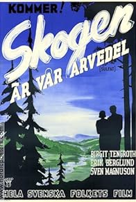 Primary photo for Skogen är vår arvedel