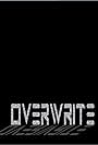 Overwrite (2015)