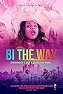 Bi the Way (2021)