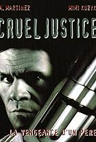 Cruel Justice (1999)