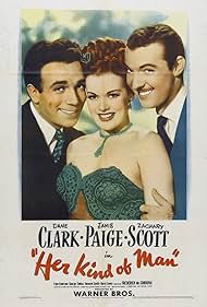 Dane Clark, Janis Paige, and Zachary Scott in Her Kind of Man (1946)