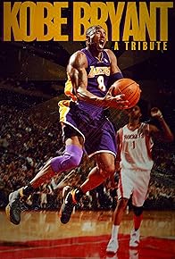 Primary photo for Kobe Bryant: A Tribute