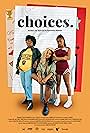 Keith Arthur Bolden, Nandi Nfr Ka, Maxcianna Saintilus, and Nay Nay Kirby in Choices (2023)