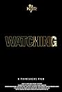 Watching (2019)