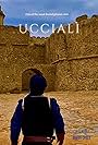 Uccialì (2014)