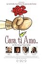 Cara, ti amo... (2011)