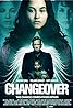 The Changeover (2017) Poster