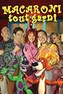 Macaroni tout garni (1998)