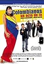 Colombianos, un acto de fe (2004)