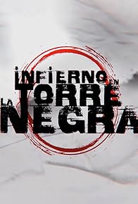 Primary photo for Infierno en la torre negra