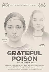 Yessica Organista and Paige Steakley in Grateful Poison (2019)