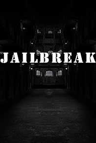 Primary photo for Jailbreak