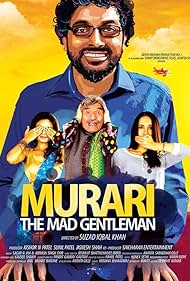 Murari the Mad Gentleman (2016)