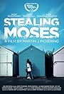 Stealing Moses (2014)