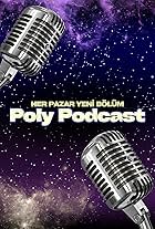 Poly Podcast (2024)