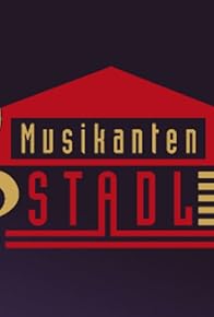 Primary photo for Musikantenstadl