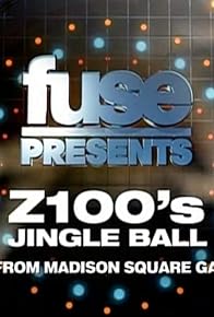 Primary photo for Fuse Presents Z100's Jingle Ball