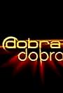 Dobra Dobra (2011)