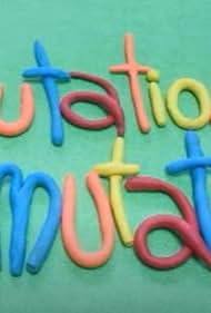 Mutation Permutation (2007)