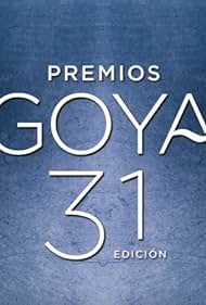 Premios Goya 31 edición (2017)