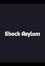 Shock Asylum (1997)