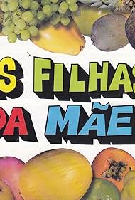 As Filhas da Mãe (2001)