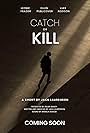 Catch or Kill (2023)