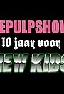 10 jaar voor New Kids: de Pulpshow (2015)