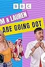 Tom Machell and Lauren Pattison in Tom & Lauren Are Going OOT! (2024)