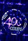 Les 400 coups (2015)