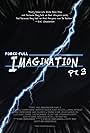 Force-Full Imagination Part 3 (2018)