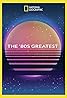 The '80s Greatest (TV Series 2018) Poster