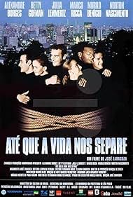 Até que a Vida nos Separe (2000)