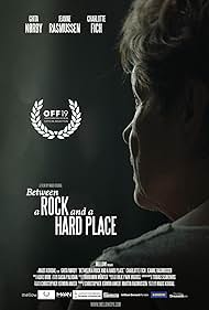 Between a Rock and a Hard Place (2019)