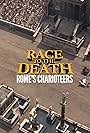 Race to the Death: Rome's Charioteers (2019)