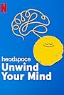 Headspace: Unwind Your Mind (2021)