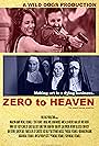 Zero to Heaven (2018)