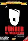 Führer, su pensamiento (2006)