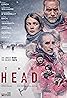 The Head (TV Series 2020– ) Poster