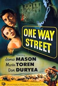 James Mason, Dan Duryea, Rodolfo Acosta, and Märta Torén in One Way Street (1950)