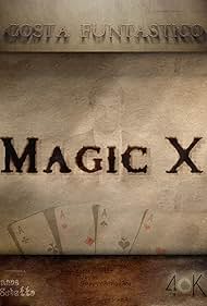 Magic X (2017)