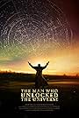 The Man Who Unlocked the Universe (2017)