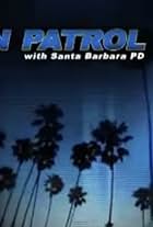 On Patrol with the Santa Barbara Police Department (2009)