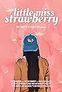 Little Miss Strawberry (2020)