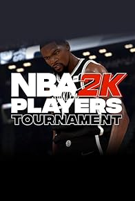 Primary photo for NBA 2K Players Tournament