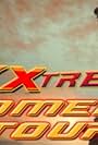 XXXtreme Comedy Tour (2008)